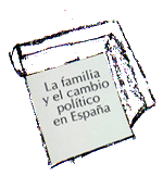 La familia y el cambio político en España