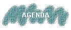 AGENDA