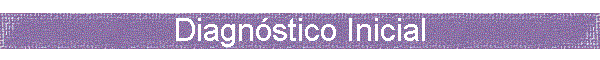 Diagnstico Inicial