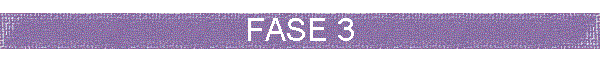 FASE 3