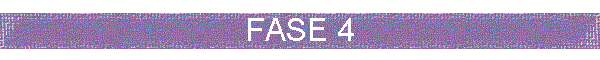 FASE 4