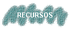 RECURSOS