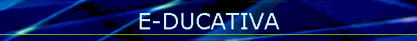 E-DUCATIVA