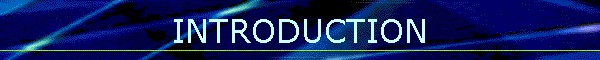 INTRODUCTION