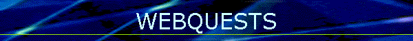 WEBQUESTS