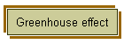 Greenhouse effect