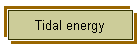 Tidal energy