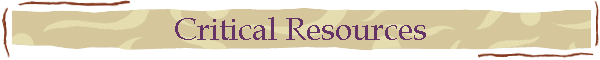 Critical Resources