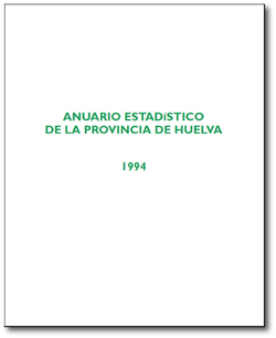 Anuario Estadístico de la Provincia de Huelva 1994