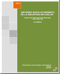 Libro Blanco de la Industria en Huelva. Vol II