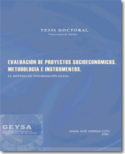 Evaluación de proyectos. Metodología e instrumentos. El sistema de información GEYSA