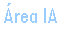 Cuadro de texto: �rea IA
