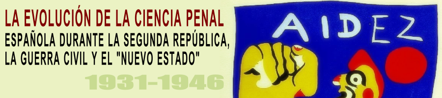 La evolución de la ciencia penal de 1931 a 1946