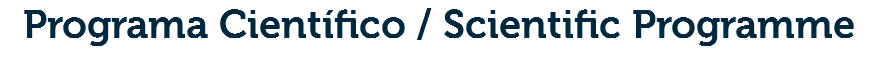 Programa Científico / Scientific Programme