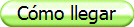 C�mo llegar