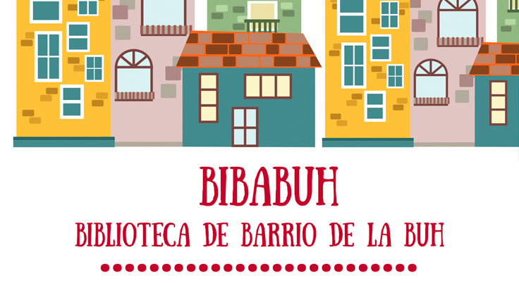 BibaBUH. Biblioteca de Barrio de la BUH