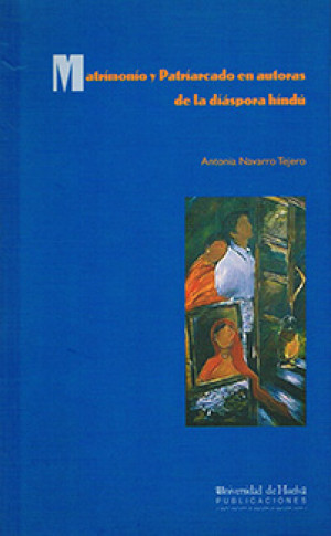 Imagen de portada de Matrimonio y patriarcado en autoras de la diáspora hindú