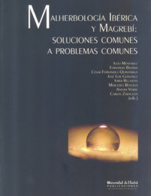Imagen de portada de Malherbología ibérica y magrebí: soluciones comunes a problemas comunes