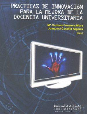 Imagen de portada de Prácticas de innovación para la mejora de la docencia universitaria