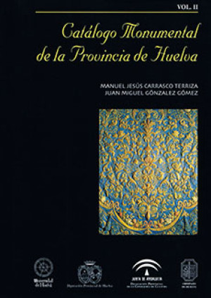 Imagen de portada de Catálogo monumental de la provincia de huelva