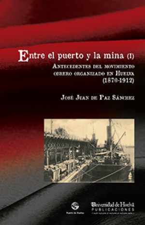 Imagen de portada de Entre el puerto y la mina  (i)