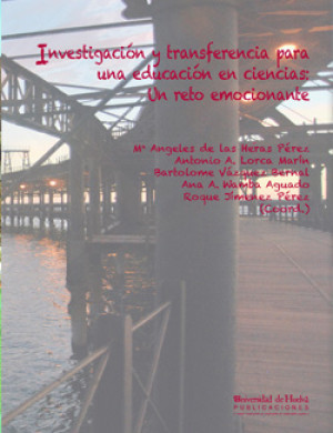 Imagen de portada de Investigacion y transferencia para una educacion en ciencias: un reto emocionante