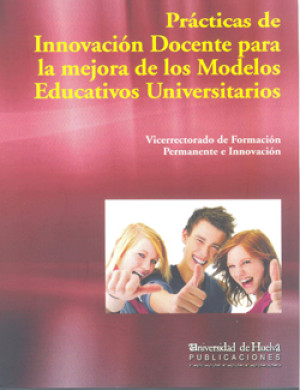Imagen de portada de Prácticas  de innovación docente para la mejora de los modelos educativos universitarios