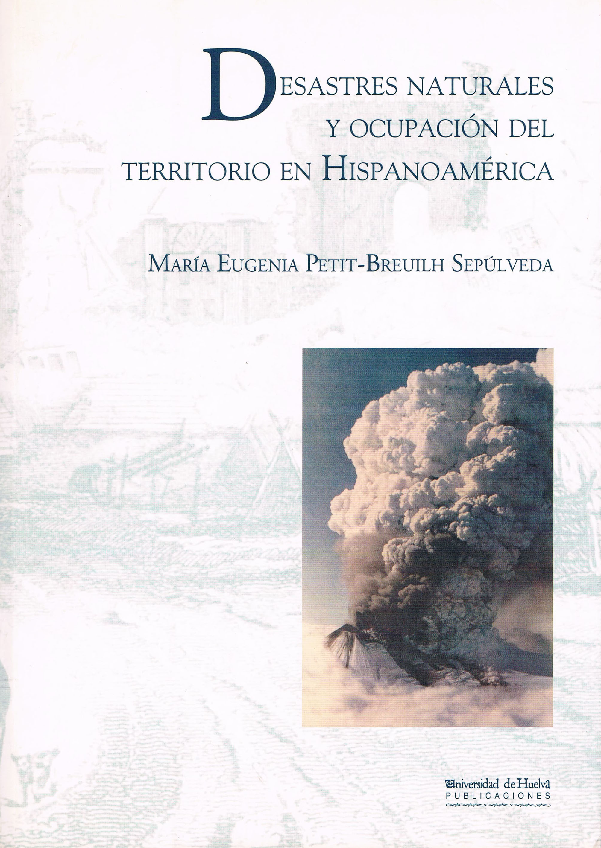 Portada de Desastres naturales y ocupación del territorio...