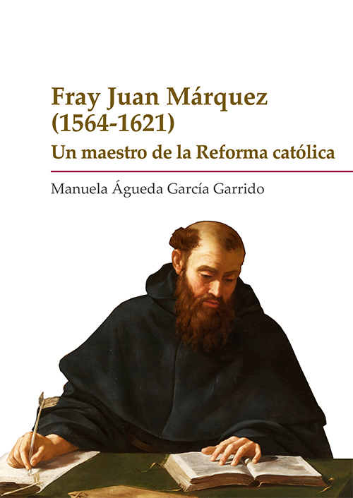 Portada de Fray Juan Márquez  (1564-1621)